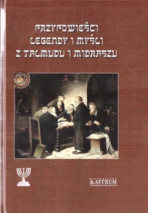 Przypowieści, legendy i myśli z Talmudu i Midraszu