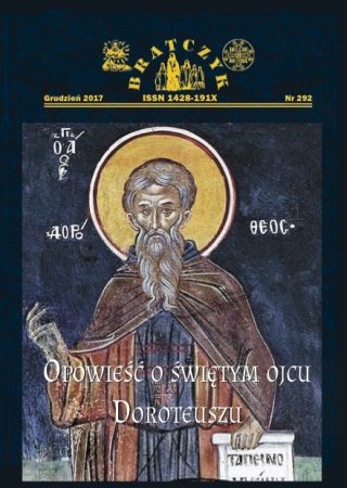 Bratczyk 292 - Opowieść o świętym Ojcu Doroteuszu