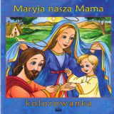 Maryja nasza Mama