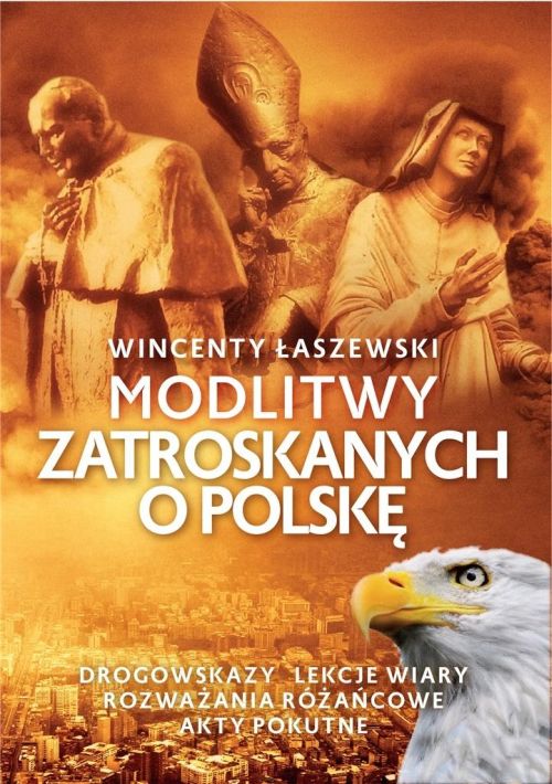Modlitwy zatroskanych o Polskę