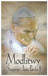 Modlitwy Świętego Jana Pawła II