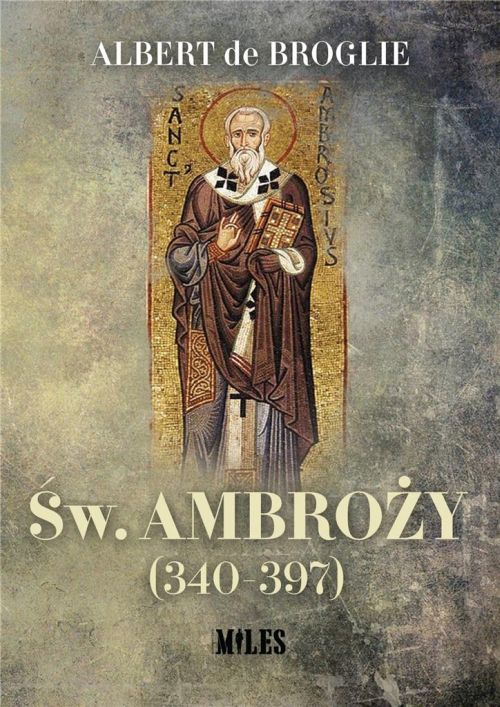 Św. Ambroży (340-397)