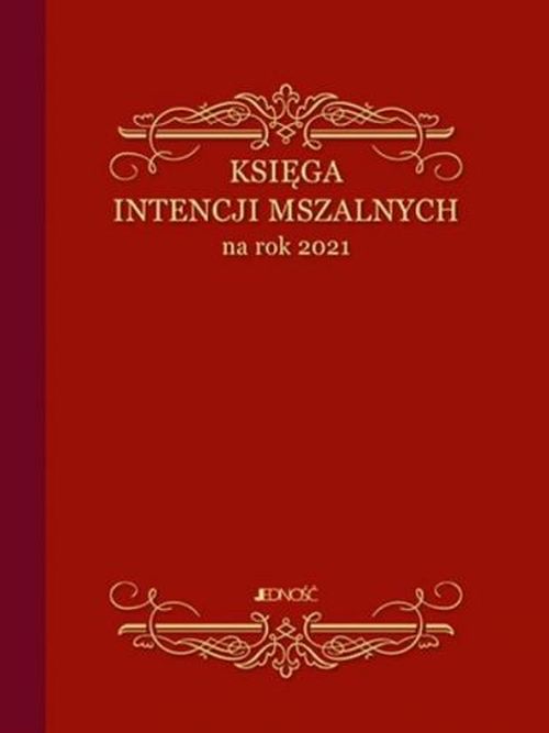Księga intencji mszalnych na rok 2021