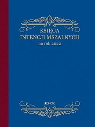 Księga intencji mszalnych na rok 2022