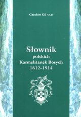 Słownik polskich karmelitanek bosych 1612-1914