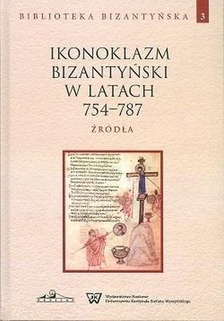 Ikonoklazm bizantyński w latach 754-787