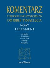 Komentarz teologiczno-pastoralny do Biblii Tysiąclecia t. 5