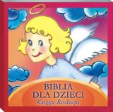 Biblia dla Dzieci. Księga Rodzaju - słuchowisko (CD)