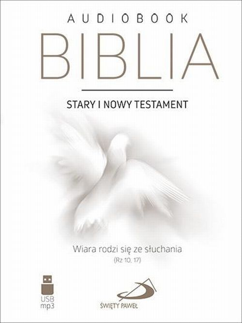 Biblia Starego i Nowego Testamentu (USB-MP3 - audiobook)