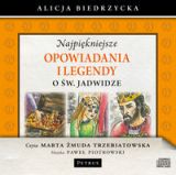 Najpiękniejsze opowiadania i legendy o św. Jadwidze (CD-MP3-Audiobook)