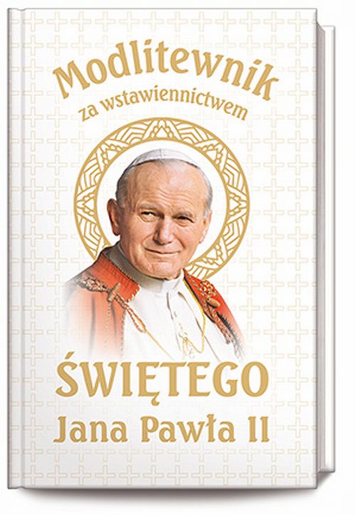 Modlitewnik za wstawiennictwem św. Jana Pawła II 2020 (na komunię-biała)