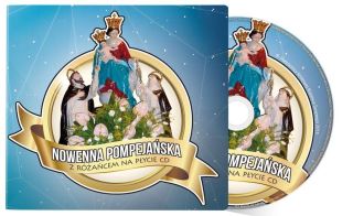 Nowenna pompejańska – nagranie różańca pompejańskiego na płycie! (książka + płyta CD)