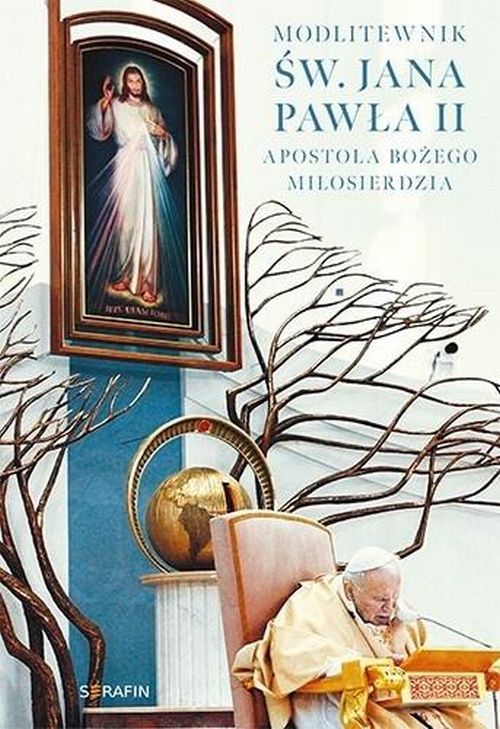 Modlitewnik św. Jana Pawła II