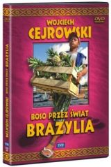 Wojciech Cejrowski - Boso przez świat. Brazylia (DVD)