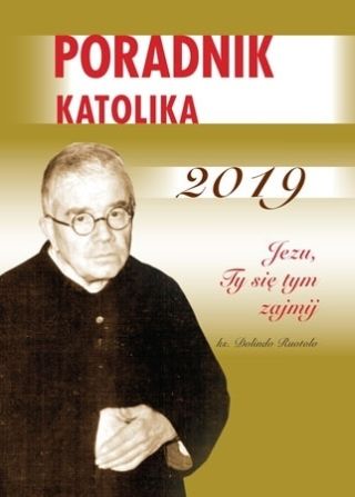 Poradnik Katolika 2019 Ks. Dolindo Poradnik Katolika 2019 Ks. Dolindo
