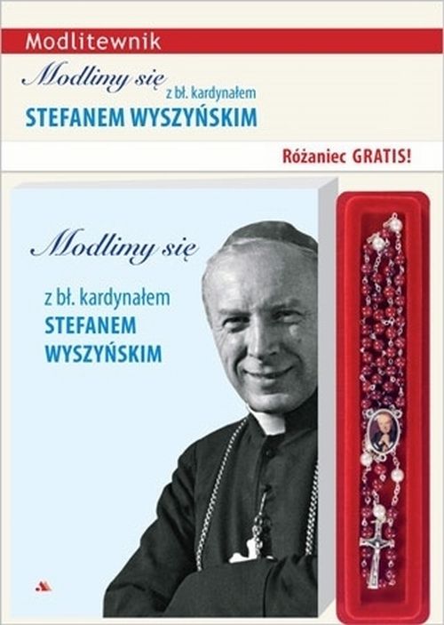 Modlimy się z bł. kardynałem Stefanem Wyszyńskim