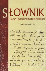 Słownik języka i kultury jezuitów polskich