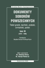 Dokumenty Soborów Powszechnych, tom III (1414-1445) - miękka oprawa