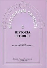 Historia liturgii (2) - Mysterium Christi
