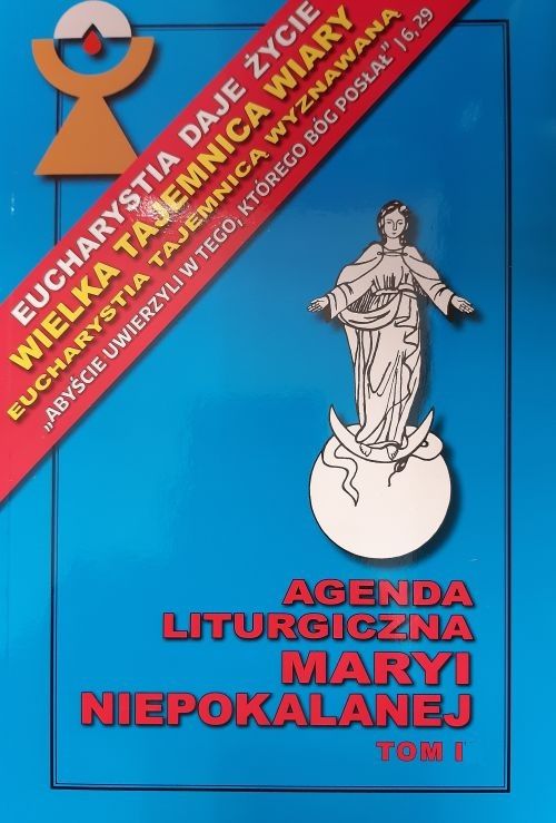 Agenda Liturgiczna Maryi Niepokalanej 2020/2021 tom I