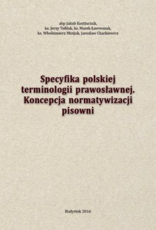 Specyfika polskiej terminologii prawosławnej