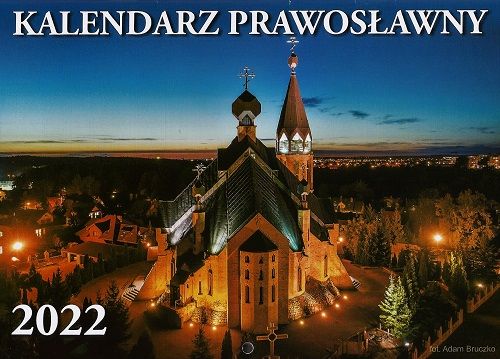 Kalendarz ścienny 2022 r. - mały Parafia Zmartwychwstania