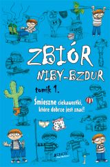 Foto 'Zbi�r niby - bzdur. Tomik 1'