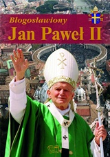 Błogosławiony Jan Paweł II. Album