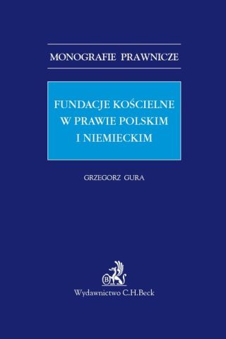 Fundacje kościelne w prawie polskim i niemieckim