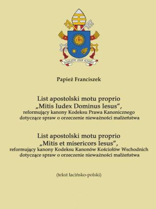 List apostolski motu proprio „Mitis Iudex Dominus Iesus”