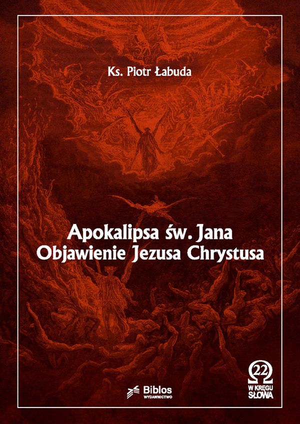 Apokalipsa św. Jana. Objawienie Jezusa Chrystusa