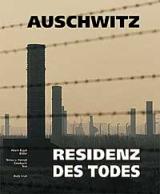 Auschwitz - rezydencja śmierci (wersja językowa - niemiecka)
