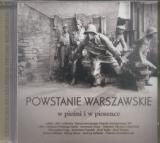 Powstanie Warszawskie w pieśni i w piosence (CD)