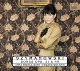 Szymanowski. Songs, Ops. 31 & 49 (CD)
