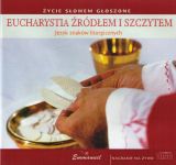 Eucharystia Źródłem i Szczytem (CD)