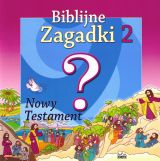 Biblijne zagadki. Nowy Testament, cz. 2