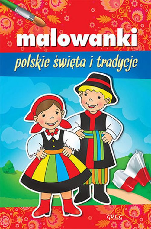 Malowanki. Polskie święta i tradycje