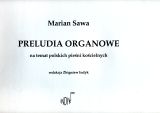 Preludia organowe na temat polskich pieśni kościelnych