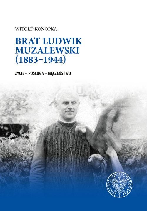 Brat Ludwik Muzalewski (1883-1944)