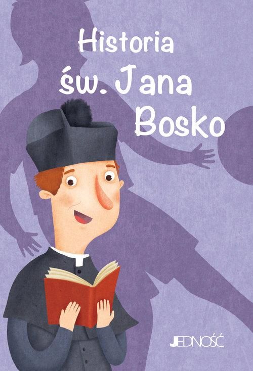 Historia św. Jana Bosko