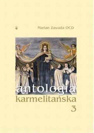 Antologia karmelitańska część 3