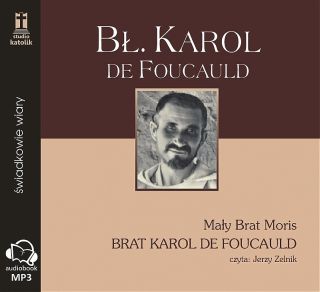 Bł. Karol de Foucauld (CD-MP3-audiobook)