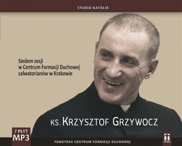 Komplet wszystkich sesji ks. Krzysztofa Grzywocza (7xCD-audiobook)