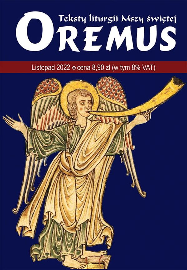 Oremus - teksty liturgii Mszy Świętej - listopad 2022