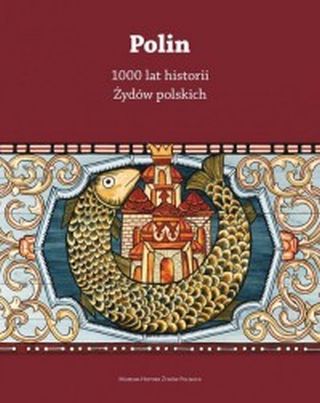 Polin. 1000 lat historii Żydów polskich