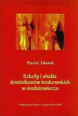 Szkoły i studia dominikanów krakowskich w średniowieczu