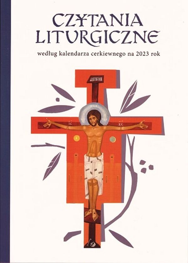 Czytania Liturgiczne według kalendarza cerkiewnego na 2023 rok