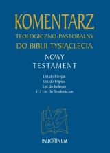 Komentarz teologiczno-pastoralny do Biblii Tysiąclecia t. 3