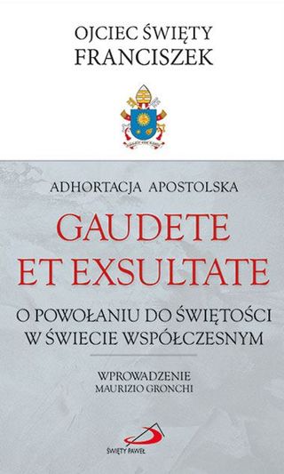 Adhortacja Apostolska 'Gaudete et exsultate'