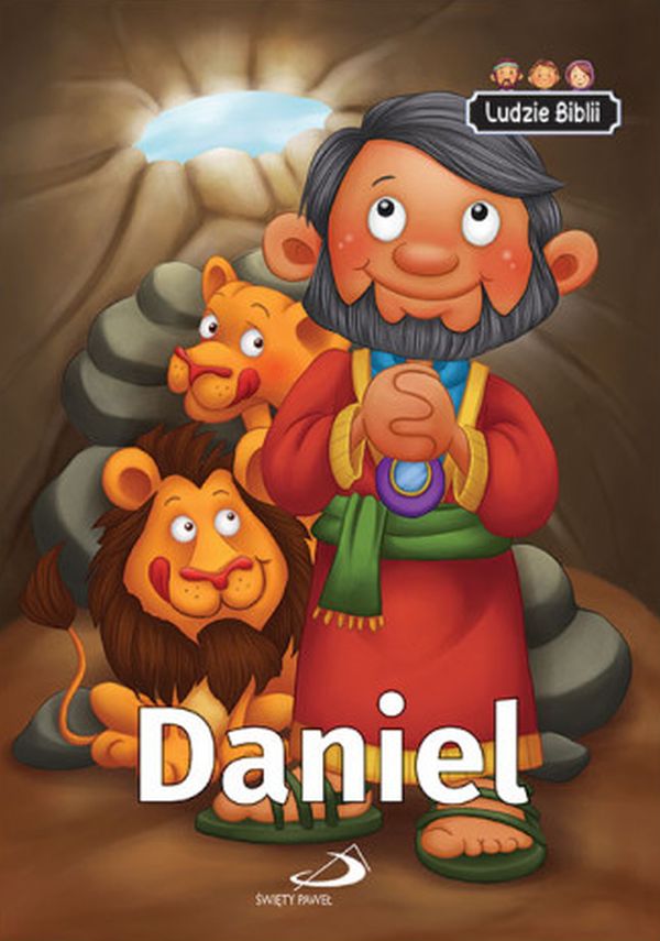 Daniel. Ludzie Biblii